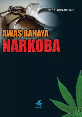 Awas Bahaya Narkoba