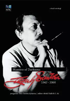 Maestro Of Darkness Teguh Santosa 1942 - 2000