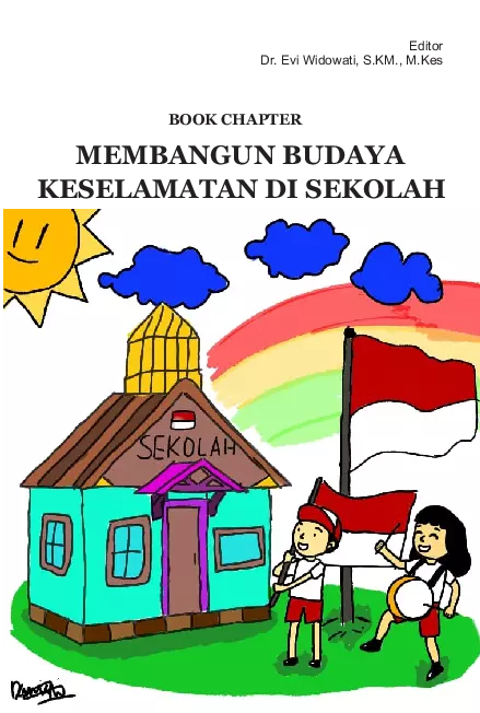 Membangun budaya keselamatan di sekolah 