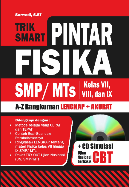 Trik Smart Pintar Fisika SMP/MTS Kelas VII,VIII, Dan IX + CD