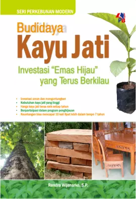 SPM : Budidaya Kayu Jati Investasi Emas Hijau