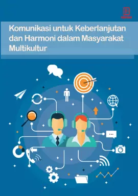 Komunikasi untuk keberlanjutan dan harmoni dalam masyarakat multikultur