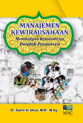 Manajemen Kewirausahaan : Membangun Kemandirian Pondok Pesantren