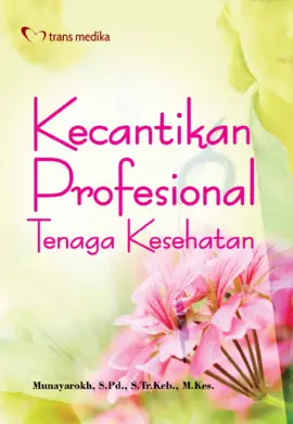 Kecantikan Profesional Tenaga Kesehatan