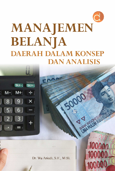 Manajemen Belanja Daerah Dalam Konsep Dan Analisis