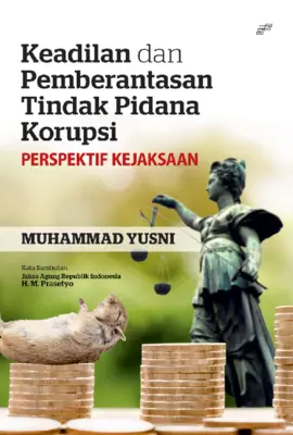 Keadilan Dan Pemberantasan Tindak Pidana Korupsi Perspektif Kejaksaan