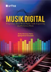 Musik Digital; Pengetahuan Dasar Musik Digital, Audio Engineering dan Perekaman Musik