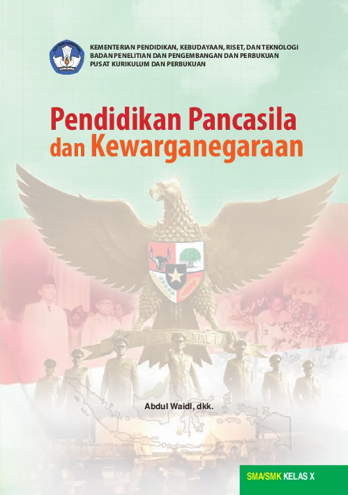 Buku Siswa Pendidikan Pancasila dan Kewarganegaraan Kelas 10 SMA/SMK