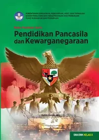 Buku Guru Pendidikan Pancasila dan Kewarganegaraan Kelas 10 SMA/SMK