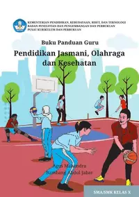 Buku Guru Buku Guru Pendidikan Jamani, Olahraga dan Kesehatan Kelas 10 SMA/SMK
