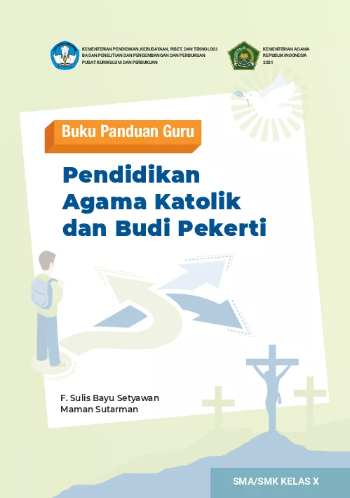 Buku Guru Pendidikan Agama Katolik dan Budi Pekerti Kelas 10 SMA/SMK
