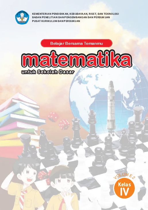 Buku Siswa Belajar Bersama Temanmu Matematika untuk Sekolah Dasar Kelas IV - Volume 2 Kelas 4 SD