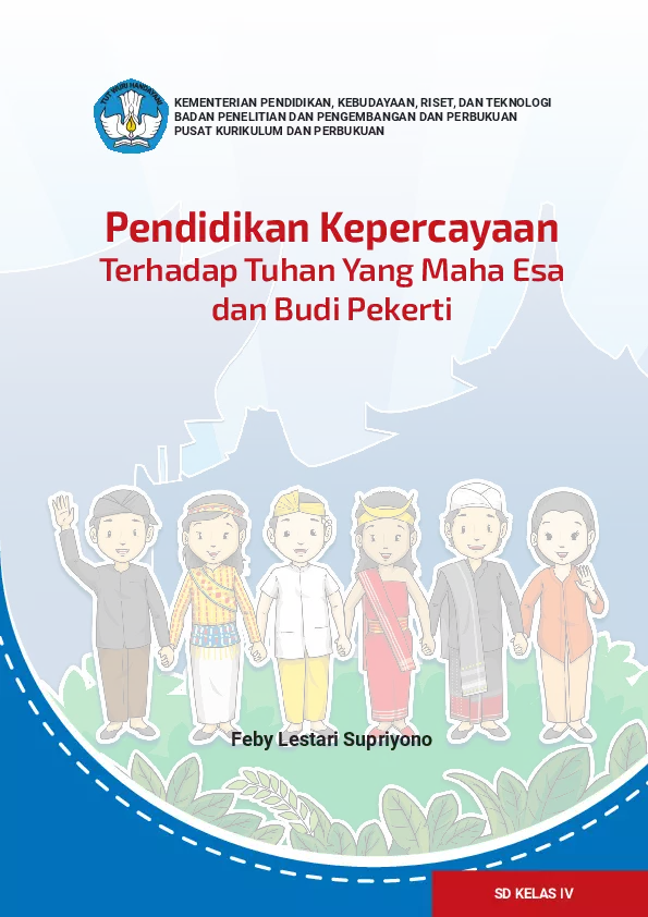 Buku Siswa Pendidikan Kepercayaan Terhadap Tuhan Yang Maha Esa dan Budi Pekerti Kelas 4 SD