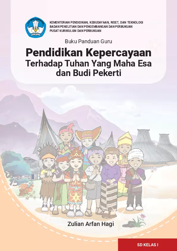 Buku Guru Pendidikan Kepercayaan Terhadap Tuhan Yang Maha Esa dan Budi Pekerti Kelas 1 SD