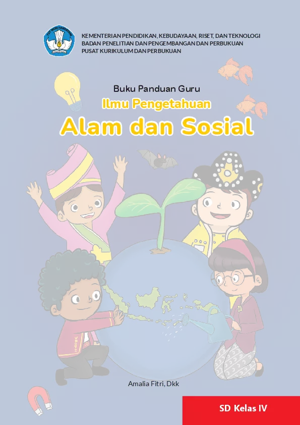 Buku Guru Ilmu Pengetahuan Alam dan Sosial Kelas 4 SD