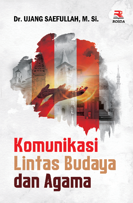 KOMUNIKASI LINTAS BUDAYA DAN AGAMA