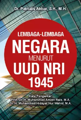 Lembaga-Lembaga Negara Menurut UUD NRI Tahun 1945