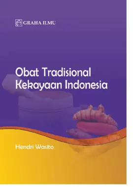 Obat Tradisional Kekayaan Indonesia