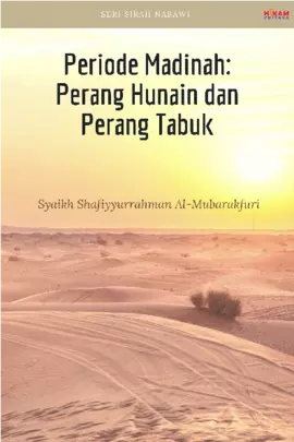 Periode Madinah; Perang Hunain dan Perang Tabuk