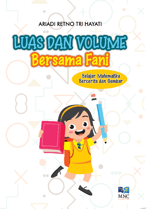 Luas dan Volume Bersama Fani: Belajar Matematika, Bercerita dan Bergambar