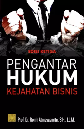 Pengantar Hukum Kejahatan Bisnis