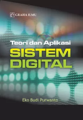 Teori dan Aplikasi Sistem Digital