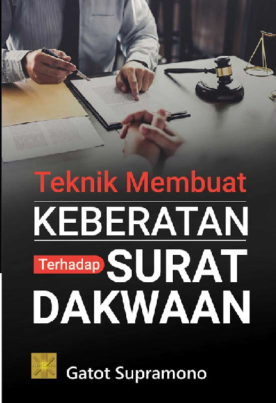 Teknik Membuat Keberatan Terhadap Surat Dakwaa N