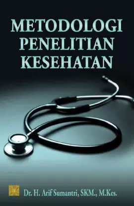 Metodologi Penelitian Kesehatan 