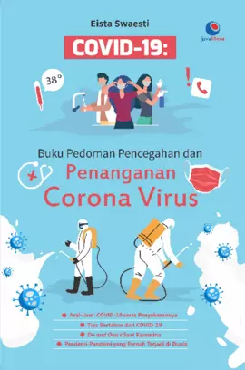Covid-19: Buku Pedoman Pencegahan dan Penanganan Corona Virus