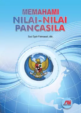 Memahami Nilai-Nilai Pancasila