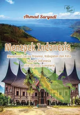 Menapak Indonesia Jilid 1