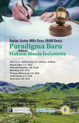 Badan Usaha Milik Desa (BUM Desa): Paradigma Baru dalam Hukum Bisnis Indonesia
