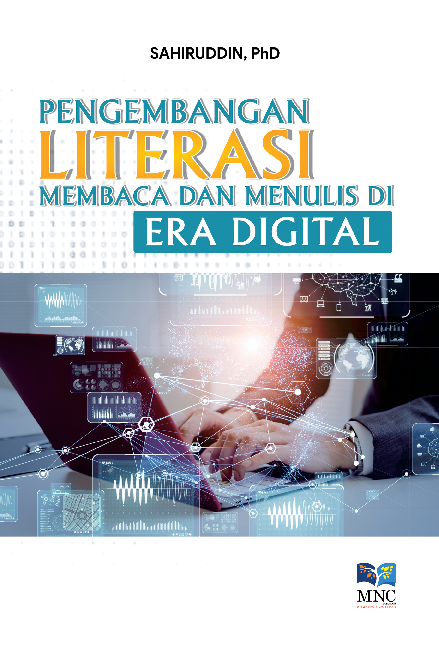 Pengembangan Literasi Membaca dan Menulis di Era Digital