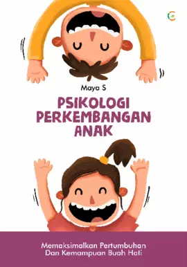 PSIKOLOGI PERKEMBANGAN ANAK