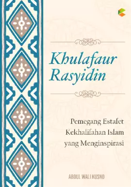 KHULAFAUR RASYIDIN