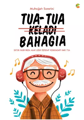 TUA-TUA BAHAGIA