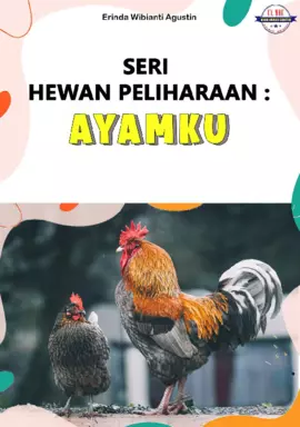 HEWAN PELIHARAAN: Ayamku