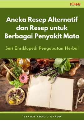 Aneka Resep Alternatif dan Resep untuk Berbagai Penyakit Mata
