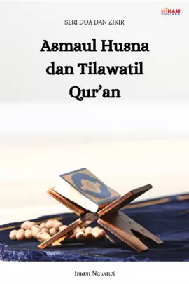 Asmaul Husna dan Tilawatil Qur'an