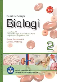 Praktis Belajar Biologi 2 untuk SMA/MA XI