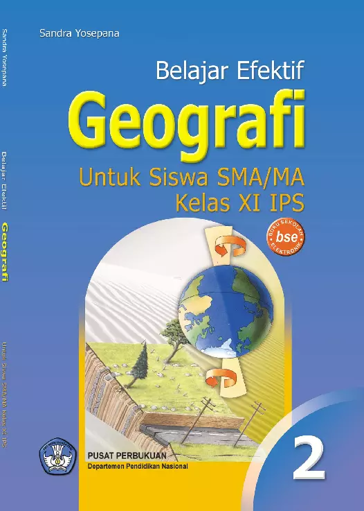 Belajar Efektif Geografi 2 Untuk Siswa SMA/MA Kelas XI IPS