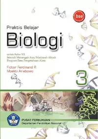 Praktis Belajar Biologi 3 untuk SMA/MA XII