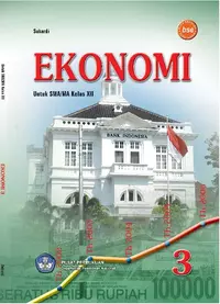 Ekonomi 3 Untuk SMA/MA Kelas XII