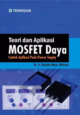 Teori dan Aplikasi Mosfet Daya; Contoh Aplikasi Pada Power Supply