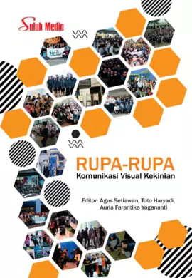 Rupa-Rupa Komunikasi Visual Kekinian