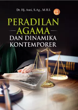 Peradilan Agama Dan Dinamika Kontemporer