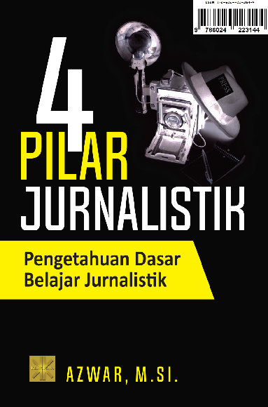 4 Pilar Jurnalistik