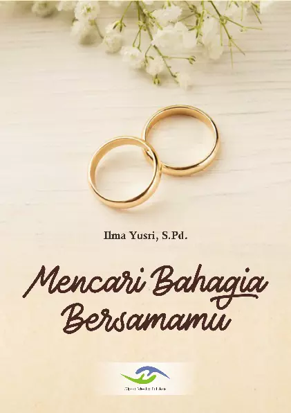 MENCARI BAHAGIA BERSAMAMU