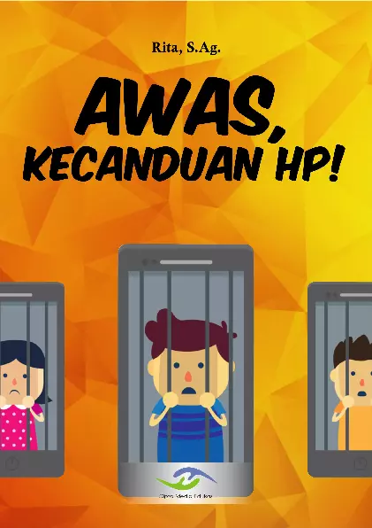 Awas, Kecanduan HP!