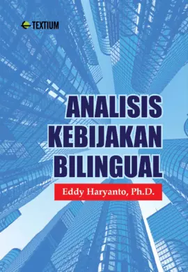 Analisis Kebijakan Bilingual